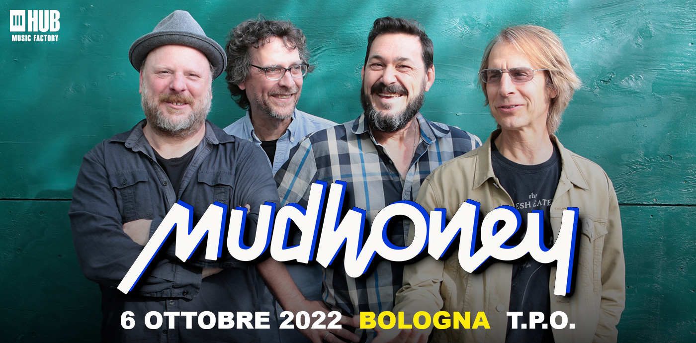 MUDHONEY – unica data italiana il 6 ottobre