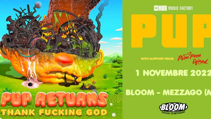 PUP – la band canadese torna in Italia a novembre per un’unica e imperdibile data