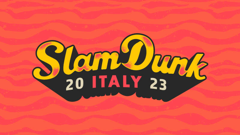 SLAM DUNK FESTIVAL ITALY 2023 – early bird sold out, disponibili da ora i biglietti regular!