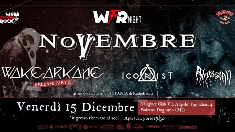 NOVEMBRE – live @ WFR Night allo Slaughter il 15 dicembre