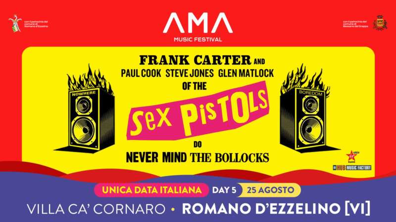 FRANK CARTER  +  PAUL COOK, STEVE JONES, GLEN MATLOCK (THE  SEX PISTOLS) – suoneranno tutto “Never Mind The Bollocks” all’AMA Festival in provincia di Vicenza
