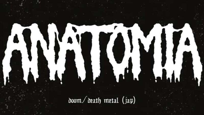 ANATOMIA (JP) – con gli Ossuary (USA) dal vivo a Milano