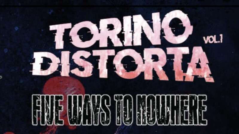 TORINO DISTORTA VOL.1 – il 9 Novembre la prima edizione