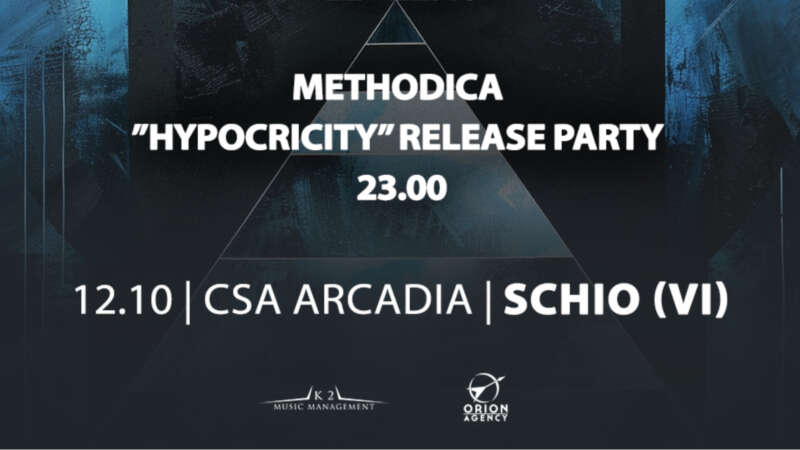 METHODICA – i dettagli del release party di “Hypocricity” al CSA Arcadia di Schio (VI)​