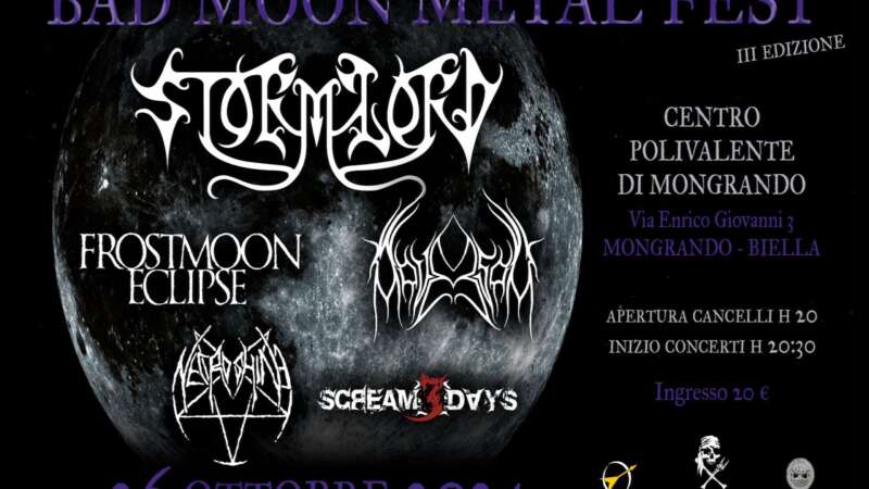 BAD MOON METAL FEST – gli orari e i dettagli della terza edizione con Stormlord e Frostmoon Eclipse