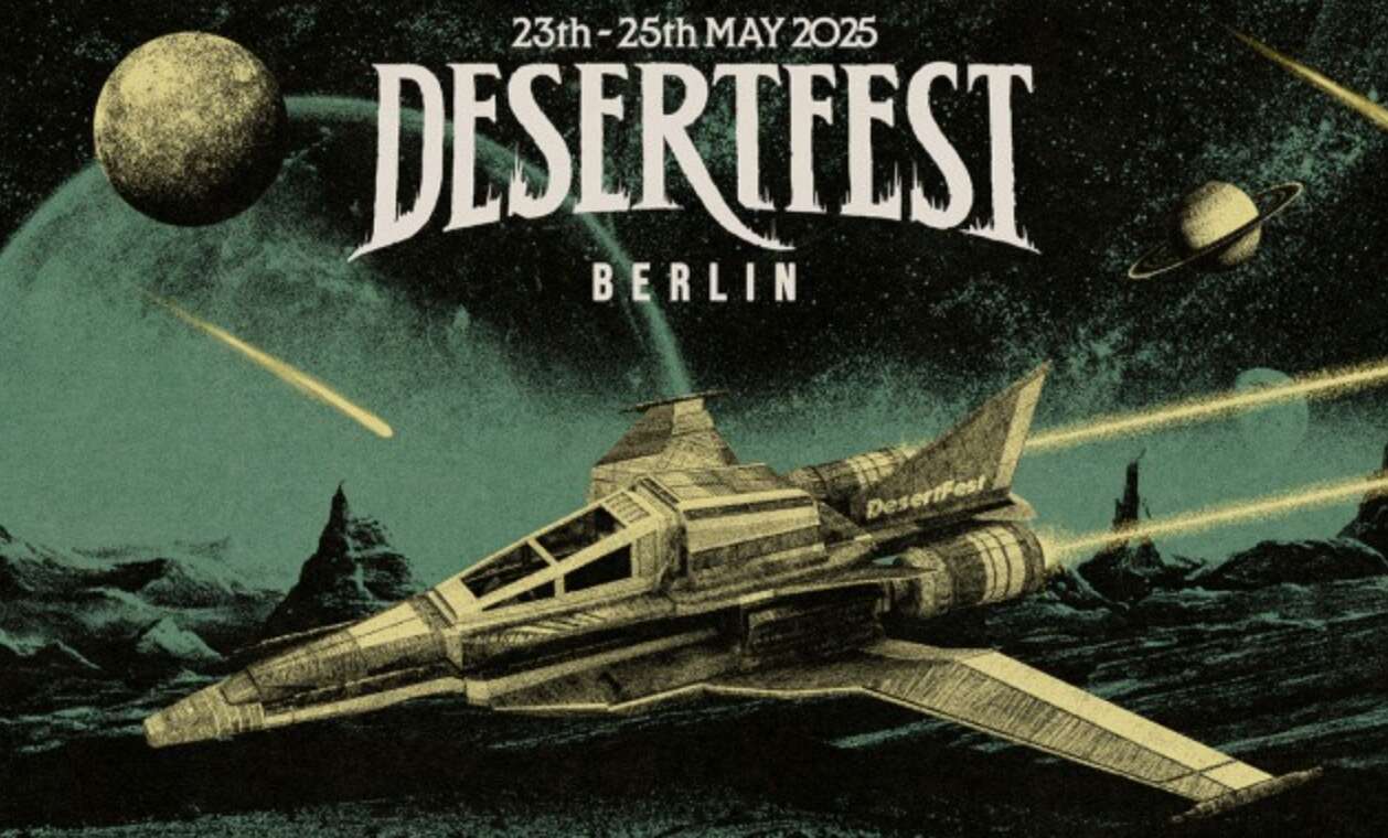 DESERTFEST BERLIN – presenta il primo annuncio della line-up per il 2025: ELDER, EYEHATEGOD, LOWRIDER, WINE LIPS, THE DEVIL AND THE ALMIGHTY BLUES e molti altri!