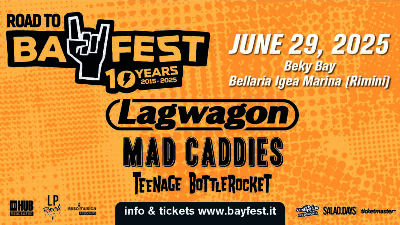 “ROAD TO BAY FEST 2025” – al Beky Bay con Lagwagon, Mad Caddies e Teenage Bottlerocket