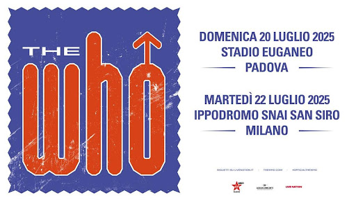 THE WHO – la leggendaria band britannica è pronta a tornare in Italia per due imperdibili date