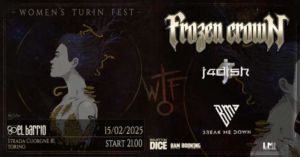 FROZEN CROWN - headliner del Women Turin Fest