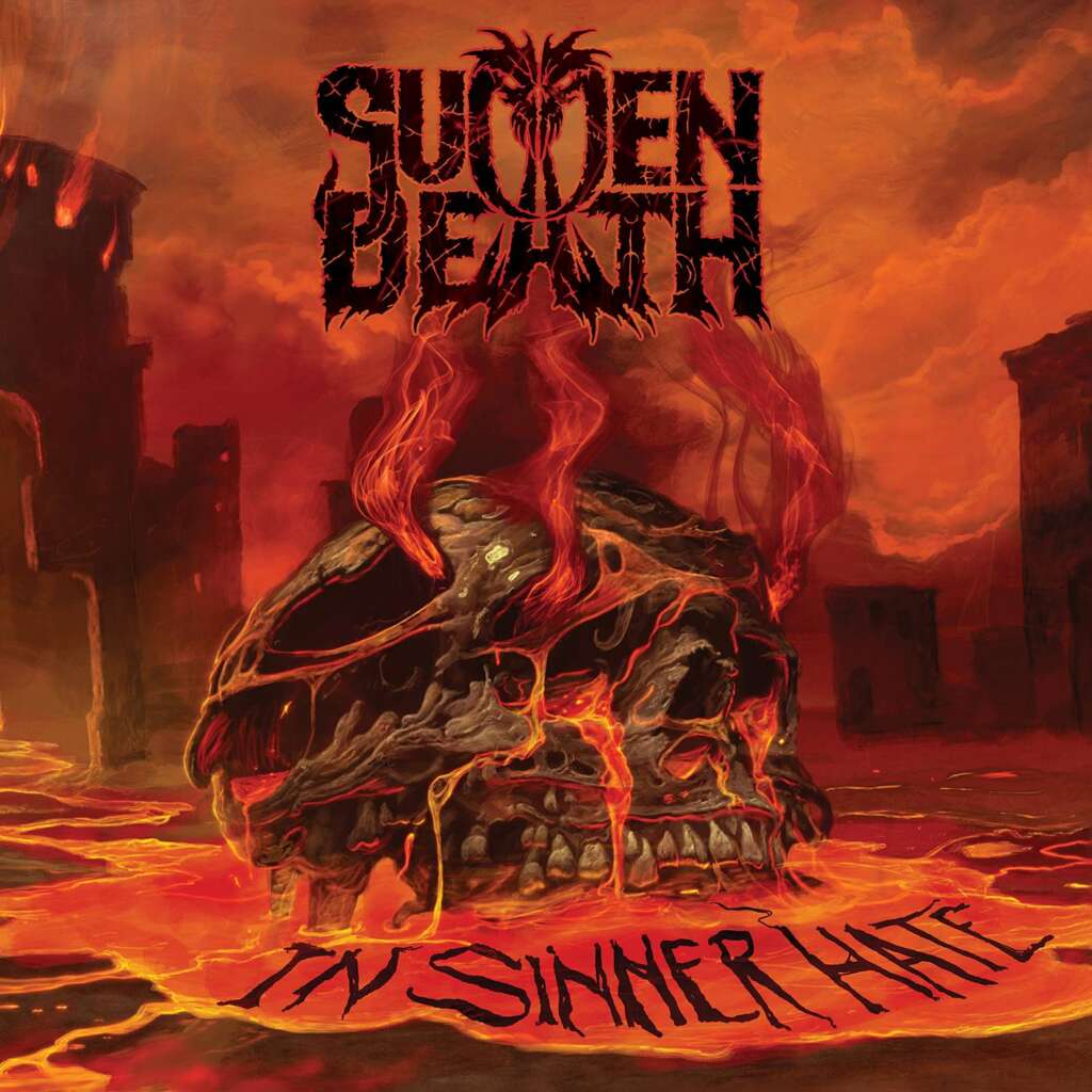 SUDDEN DEATH il nuovo album "In Sinner Hate"